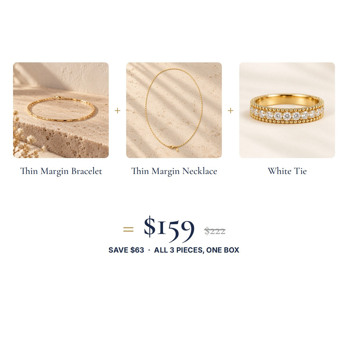The Fine Line Look: three pieces, one set price